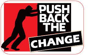 Push back the change