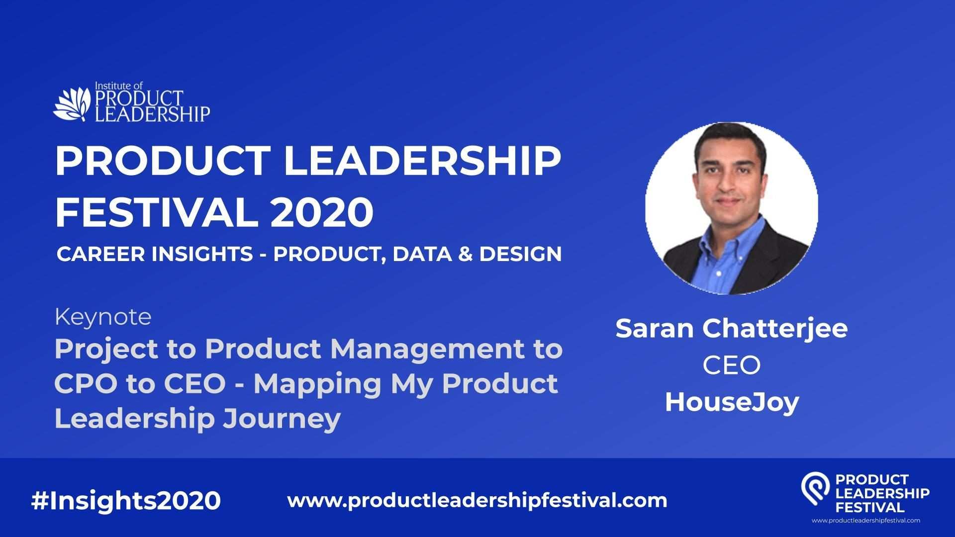 Keynote Deck Saran Chatterjee Product Leadership Festival - 28 Apr 2020