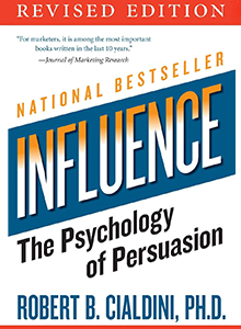 Influence the Psychology of Persuasion