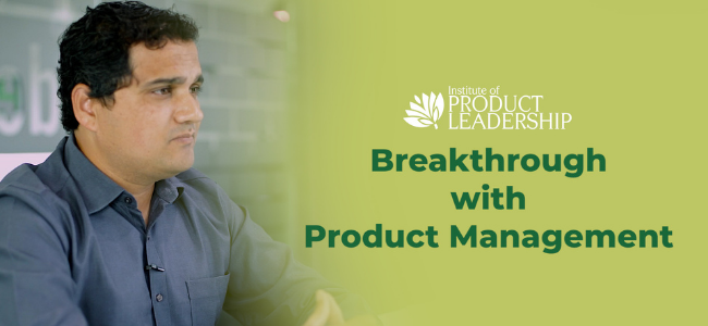 Breakthrough with Product Management | Aniket Amdekar | General Manager – Cyber Defence Education, Great Learning