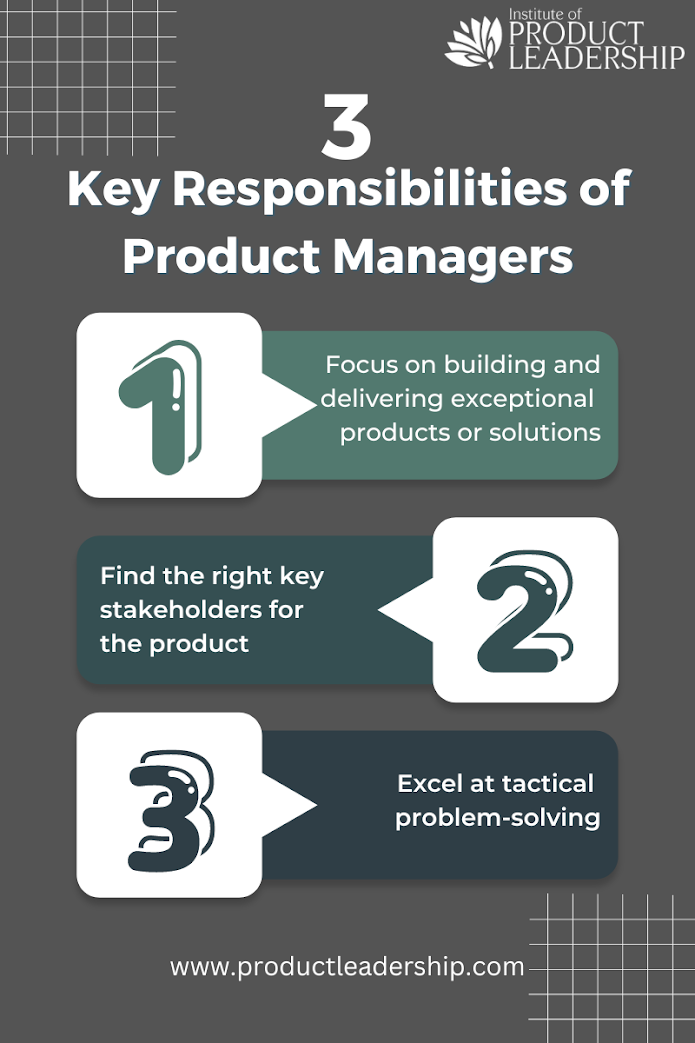 3 Key Responsibilities of Product Managers