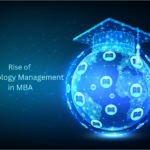 Rise of Technology Management in MBA