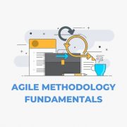 Agile Methodology Fundamentals